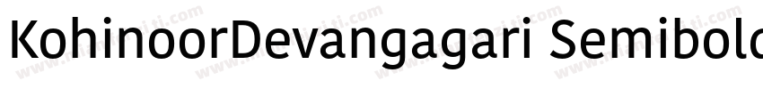 KohinoorDevangagari Semibold字体转换